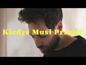 Marek Niedzielski Kiedyś Musi Przejść [Official Video]